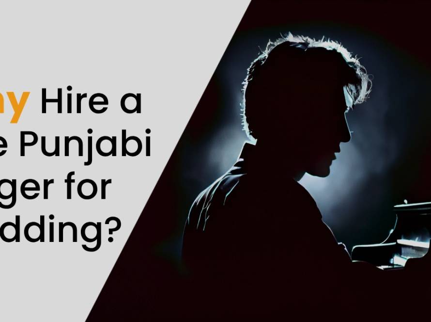 Why Hire a Live Punjabi Singer for Wedding UK