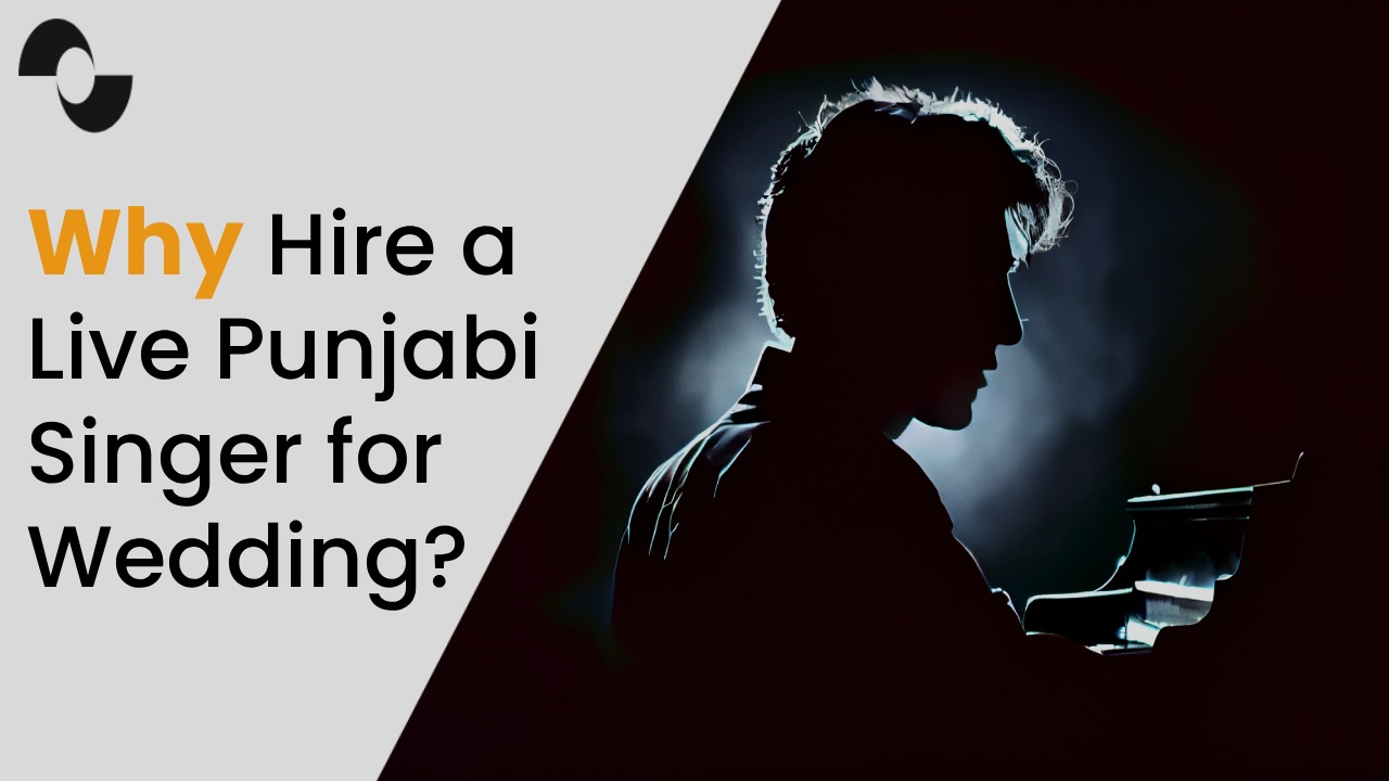 Why Hire a Live Punjabi Singer for Wedding UK